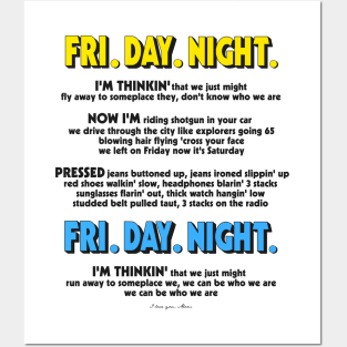 FRI. DAY. NIGHT Song Lyrics Posters and Art